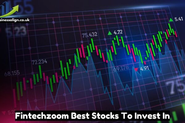 Fintechzoom Best Stocks To Invest In