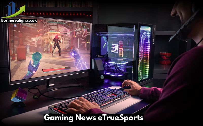 Gaming News eTrueSports