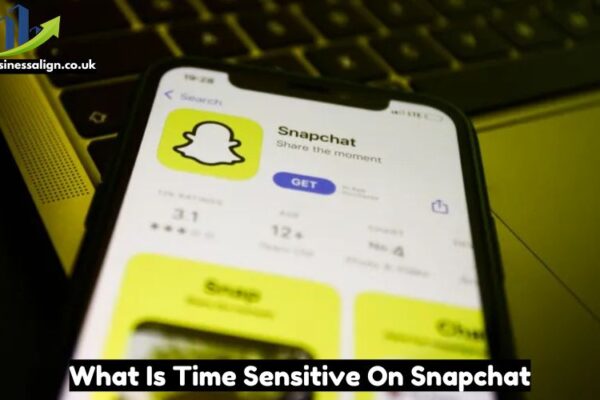 What Is Time Sensitive On Snapchat