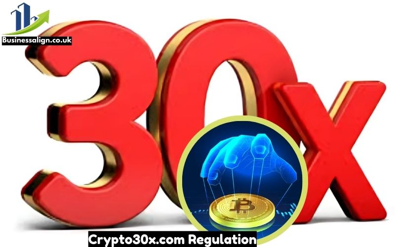 Crypto30x.com Regulation